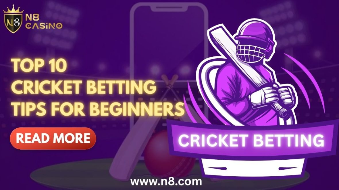 Top 10 Cricket Betting Tips
